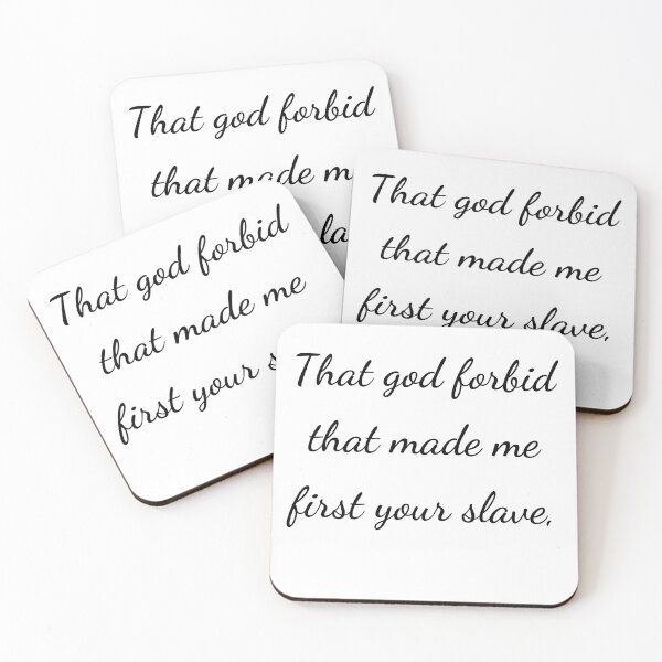 Item preview, “That god forbid that made me first your slave,” - handwriting black designed and sold by ariksworld.