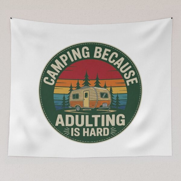 Item preview, Camping Because Adulting Is Hard designed and sold by GabeMountainArt.