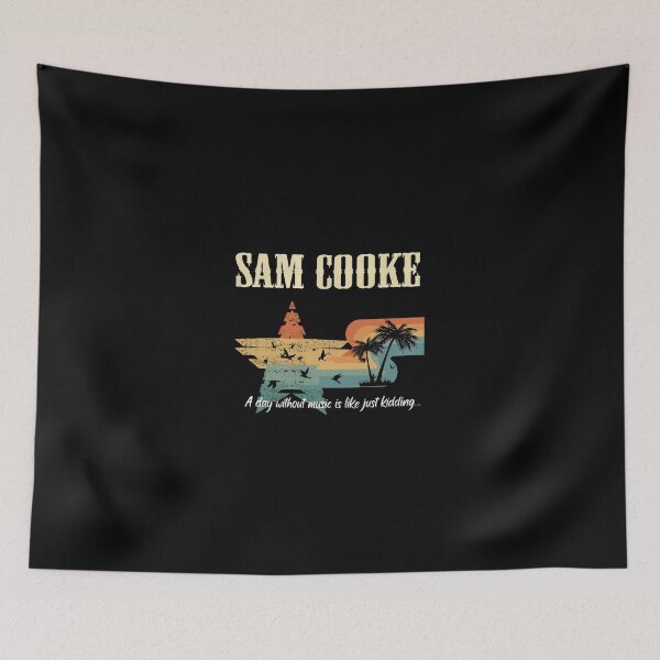 Item preview, SAM COOKE A day without music is like just kidding Retro #2577 designed and sold by dan-ell.