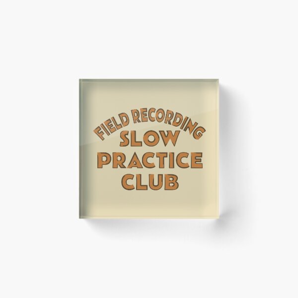 Item preview, FIELD RECORDING SLOW PRACTICE CLUB designed and sold by MOCOPOCO.