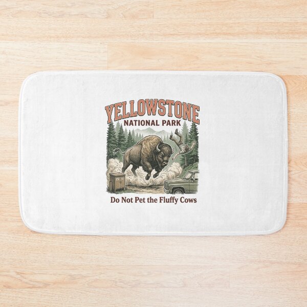 Item preview, Yellowstone Do Not Pet The Fluffy Cows , Funny Bison Meme , National Park designed and sold by ArtCreations79.