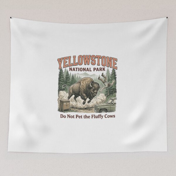 Item preview, Yellowstone Do Not Pet The Fluffy Cows , Funny Bison Meme , National Park designed and sold by ArtCreations79.