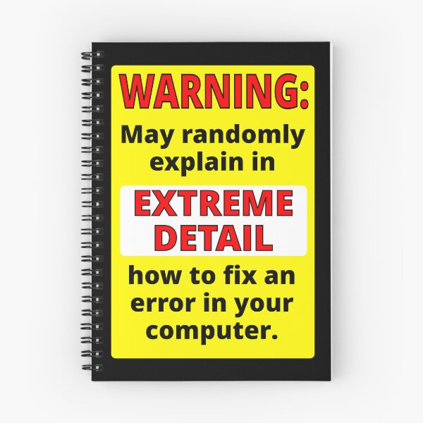 Item preview, Warning - may randomly explain in extreme detail how to fix an error in your computer designed and sold by LittleGreyMan2026.