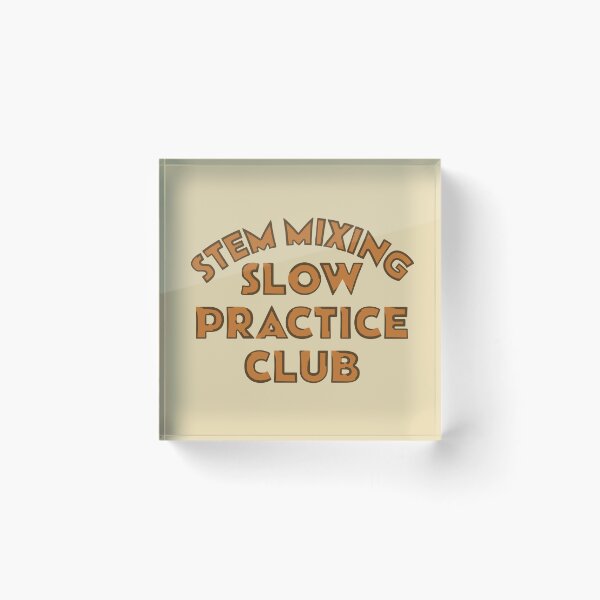 Item preview, STEM MIXING SLOW PRACTICE CLUB designed and sold by MOCOPOCO.