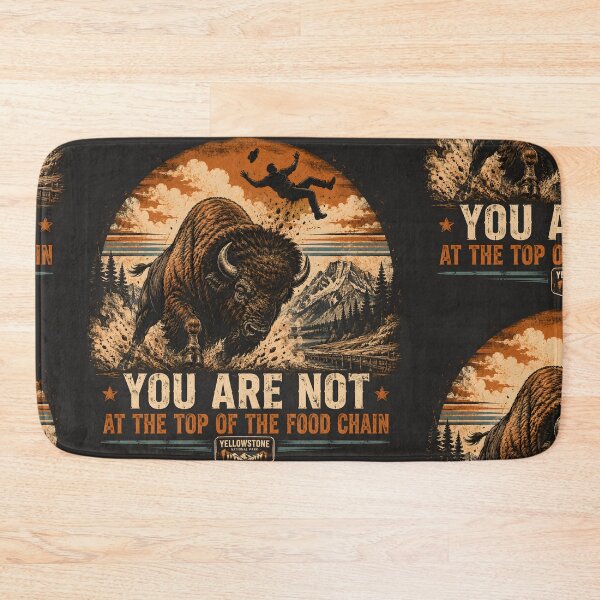 Item preview, You Are Not at the Top of the Food Chain | Charging Bison Vintage National Park T-Shirt designed and sold by SergioMiklos.