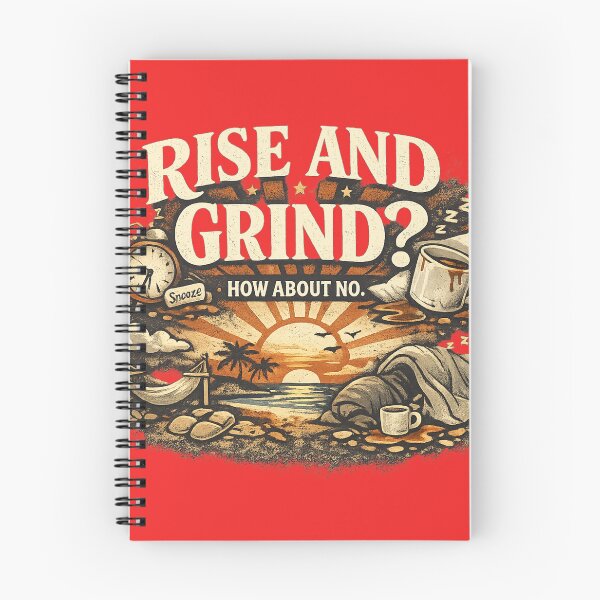 Item preview, Rise and Grind? How About No – Anti‑Hustle Vintage Coffee Art designed and sold by EdgeSphere.
