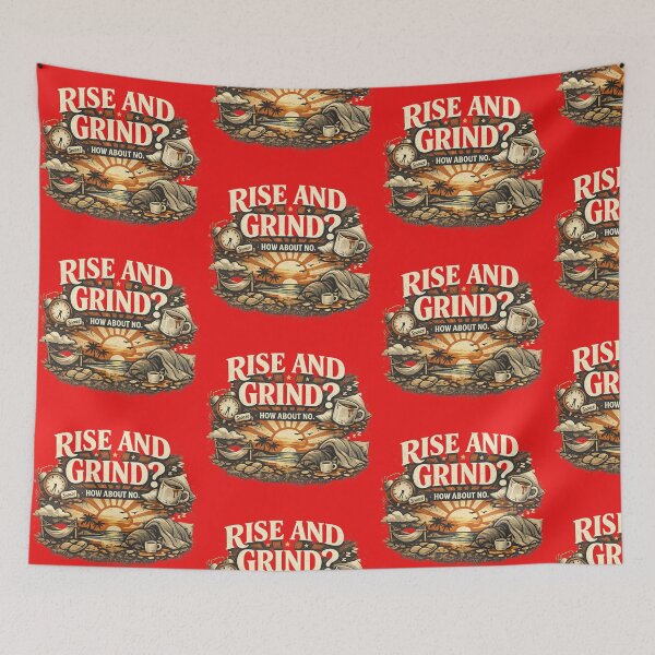 Item preview, Rise and Grind? How About No – Anti‑Hustle Vintage Coffee Art designed and sold by EdgeSphere.