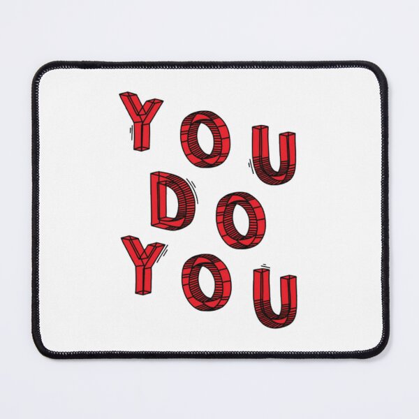 Item preview, You Do You designed and sold by cacaScorner.