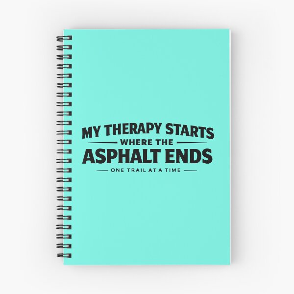 Item preview, My Therapy Starts Where The Asphalt Ends | Mountain Bike Gift designed and sold by SingleTrackes.