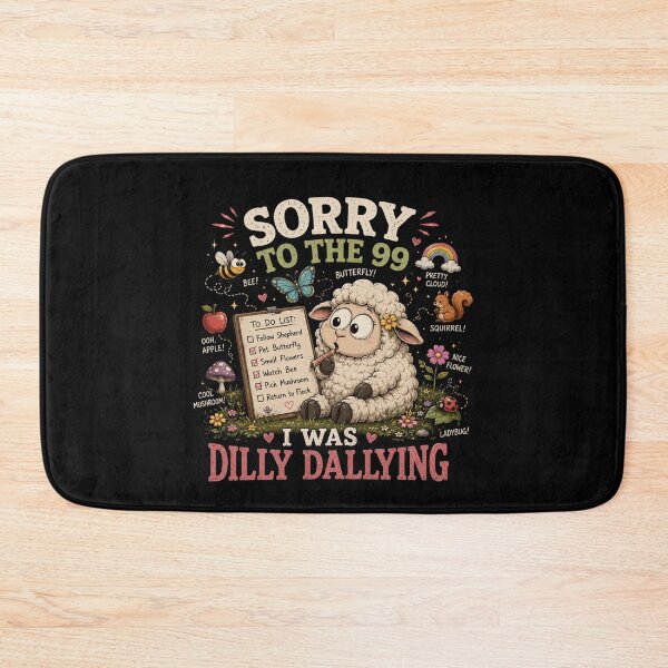 Item preview, Sorry to the 99 I Was Dilly Dallying Funny Christian Sheep Design designed and sold by La-Nuna.