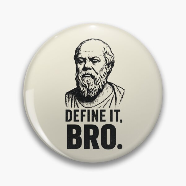 Item preview, Define It, Bro. - Funny Socrates Philosophy Humor Design (Socrates Meme Collection). designed and sold by SaraSumi.