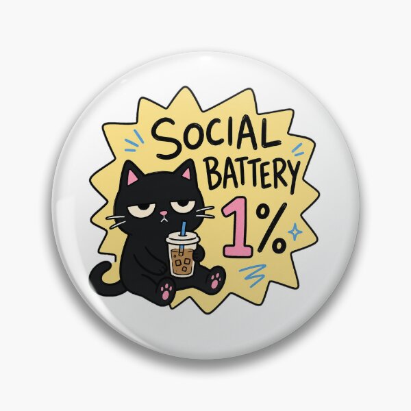 Item preview, Social Battery 1 Percent Black Cat designed and sold by Lobory.