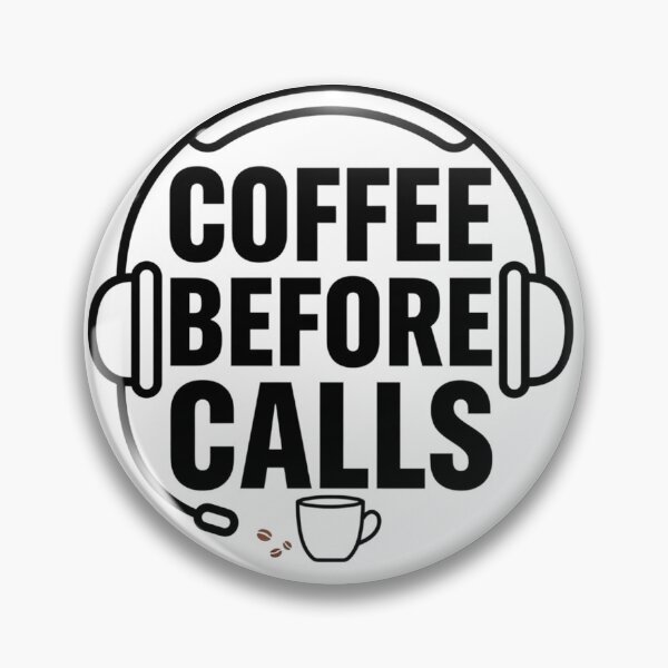 Item preview, Coffee Before Calls | Funny BPO & Call Center Coffee Lover Design designed and sold by AstridOfficial.