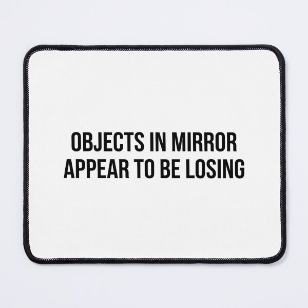 Item preview, Objects In Mirror Appear To Be Losing Funny Car Racing designed and sold by raedattia.
