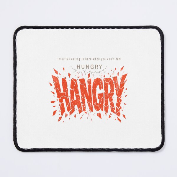 Artikelvorschau, Intuitives Essen ist schwierig, wenn man keinen Hunger verspürt (Hangry-Typografie-Design) entworfen und verkauft von lenalenspod.