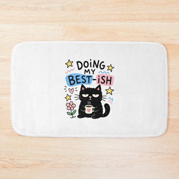 Item preview, Doing My Best-ish Black Cat designed and sold by Lobory.