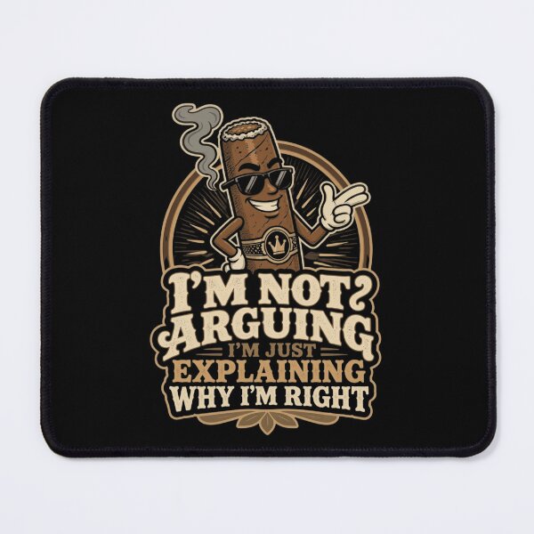 Item preview, Funny Sarcastic Cigar Mascot Just Explaining Why I'm Right designed and sold by haitrieuic96.