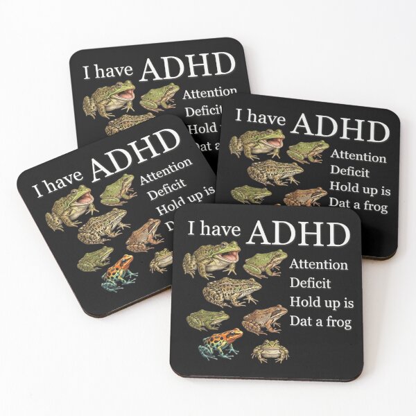 Item preview, ADHD Attention Deficit Hold Up Is Dat A Frog designed and sold by Chaya Reid.