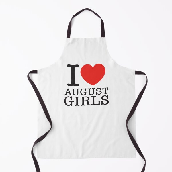 Item preview, I Love August Girls designed and sold by shitpostee.