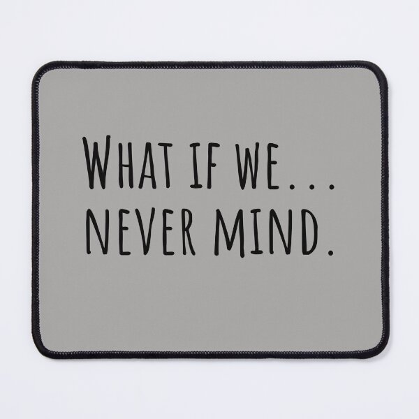 Item preview, We Never Mind – Autistic Relationship designed and sold by Notty DOT.