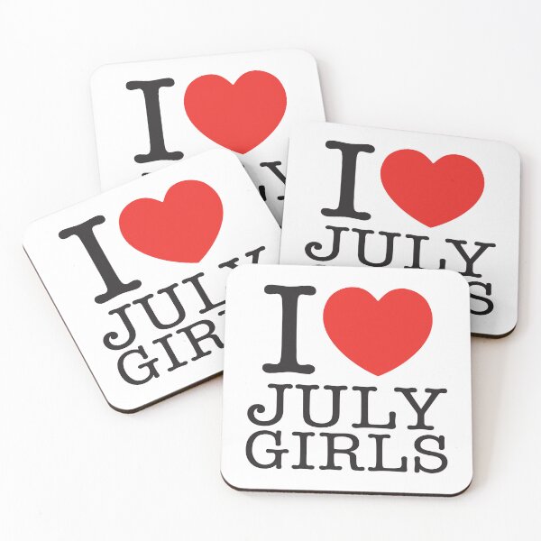 Item preview, I Love July Girls designed and sold by shitpostee.