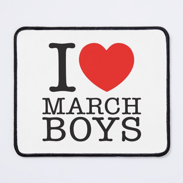 Item preview, I Love March Boys designed and sold by shitpostee.