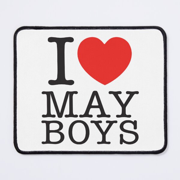 Item preview, I Love May Boys designed and sold by shitpostee.