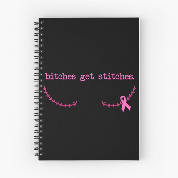 Item preview, Bitches Get Stitches Bold Pink Awareness Statement designed and sold by StanaLuis.
