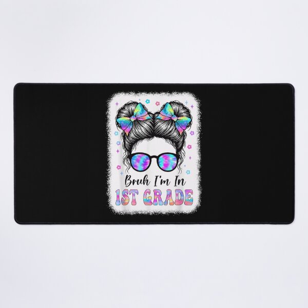 Item preview, Bruh I'm In First Grade Cute Back To School Girl designed and sold by StanaLuis.