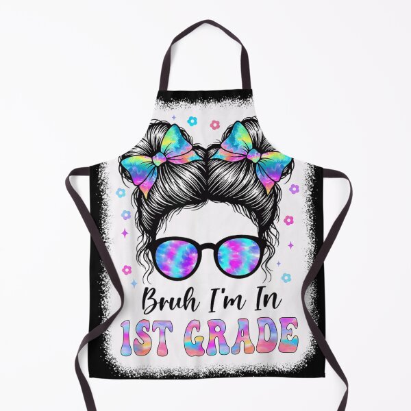 Item preview, Bruh I'm In First Grade Cute Back To School Girl designed and sold by StanaLuis.