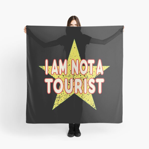 Item preview, I Am Not A Tourist designed and sold by bettercolors.