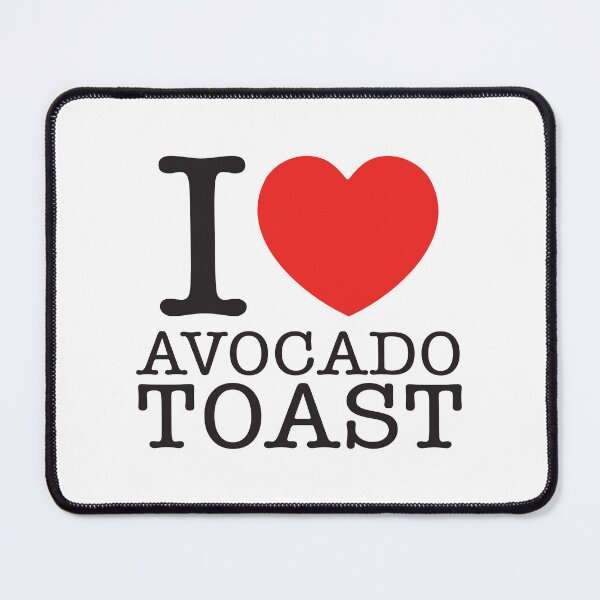 Item preview, I Love Avocado Toast designed and sold by shitpostee.