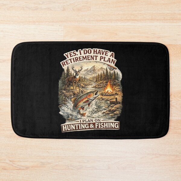 Item preview, Yes I Have Retirement Plan Hunting and Fishing Campfire designed and sold by OlakunleOloroz.