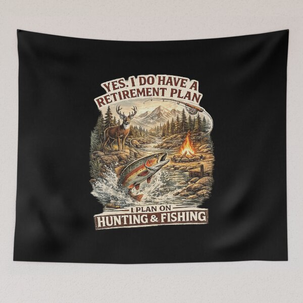 Item preview, Yes I Have Retirement Plan Hunting and Fishing Campfire designed and sold by OlakunleOloroz.