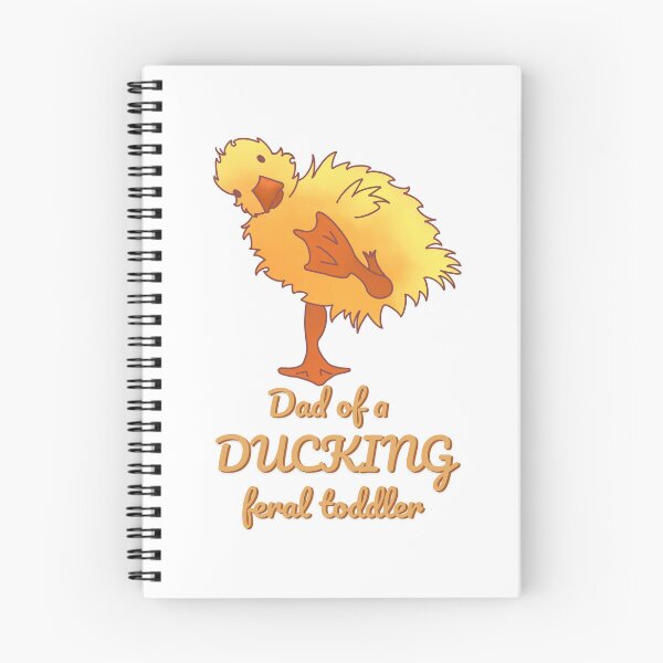 Item preview, Dad of a ducking feral toddler designed and sold by The-Snug-Studio.