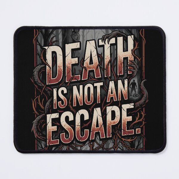 Item preview, Dead by Daylight Death is Not an Escape designed and sold by Gabriela Mihai.