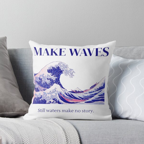 Item preview, Make Waves Japanese Wave Art Still Waters Quote designed and sold by corevork.