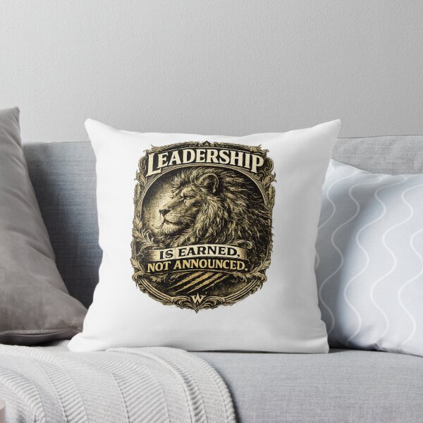 Item preview, Leadership Is Earned Not Announced Crest designed and sold by Presshue.
