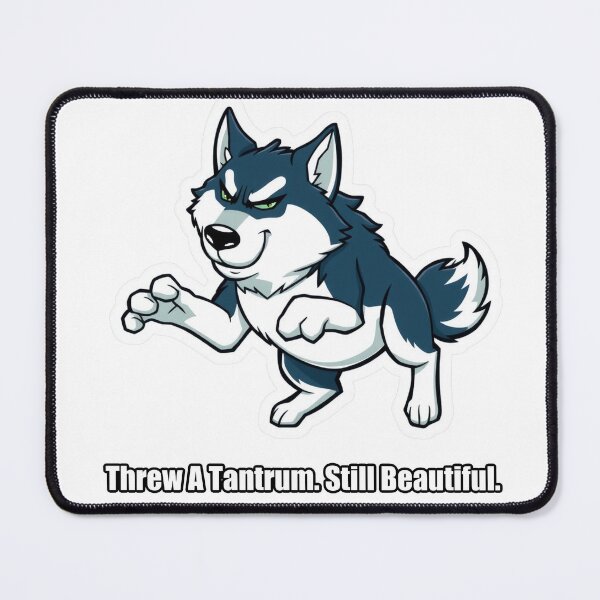 Item preview, Husky - Threw A Tantrum Still Beautiful - Funny Husky Gift designed and sold by pawdrops.