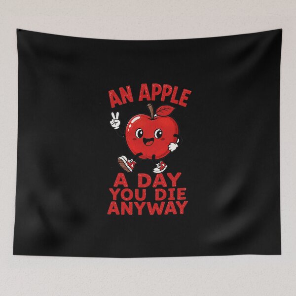 Item preview, An Apple A Day You Die Anyway Funny Apple designed and sold by Digital Dreamtales.