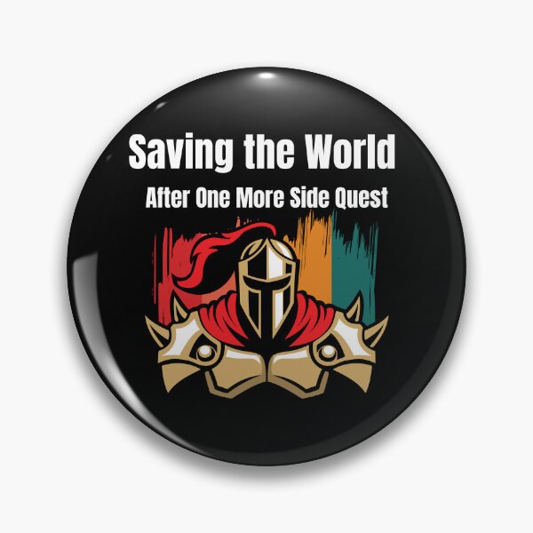 Item preview, Saving The World After One More Side Quest designed and sold by Bawek85Designs.