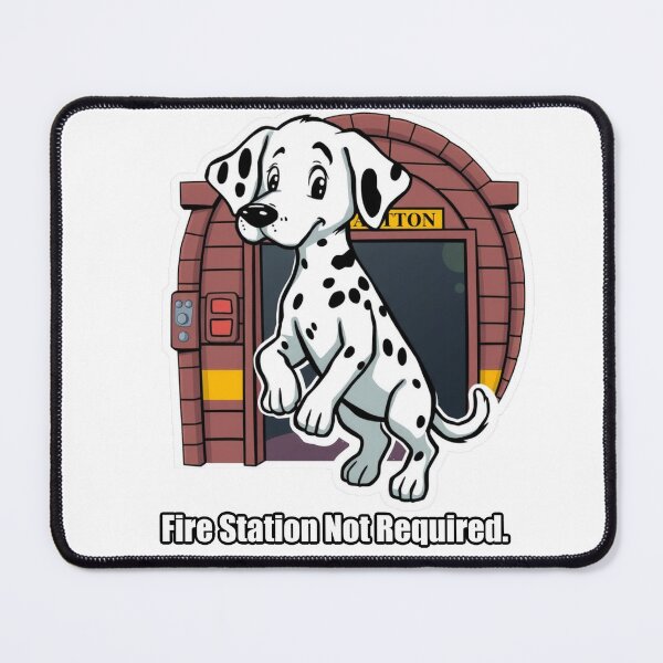Item preview, Dalmatian - Fire Station Not Required - Funny Dalmatian Gift designed and sold by pawdrops.