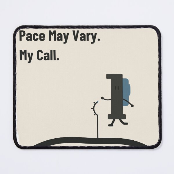 Item preview, Pace May Vary, My Call | Margin Character Art designed and sold by Unhurried Turn Studio.