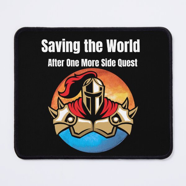Item preview, Saving The World After One More Side Quest designed and sold by Bawek85Designs.