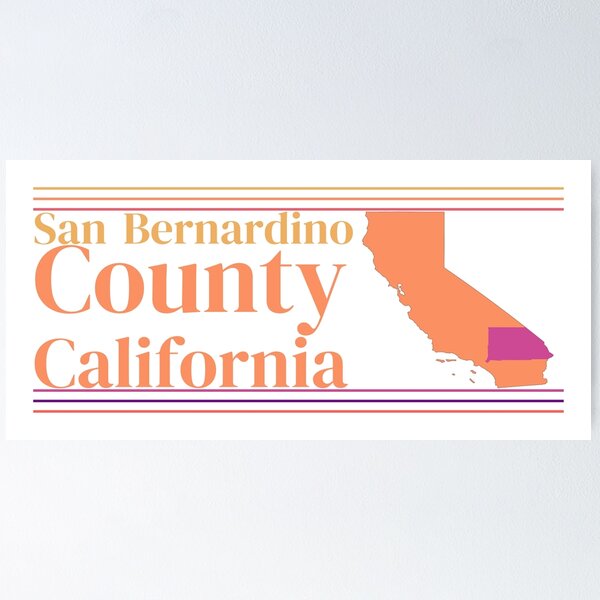 Item preview, San Bernardino County California Highlighted on State Map designed and sold by TheIconSmith.