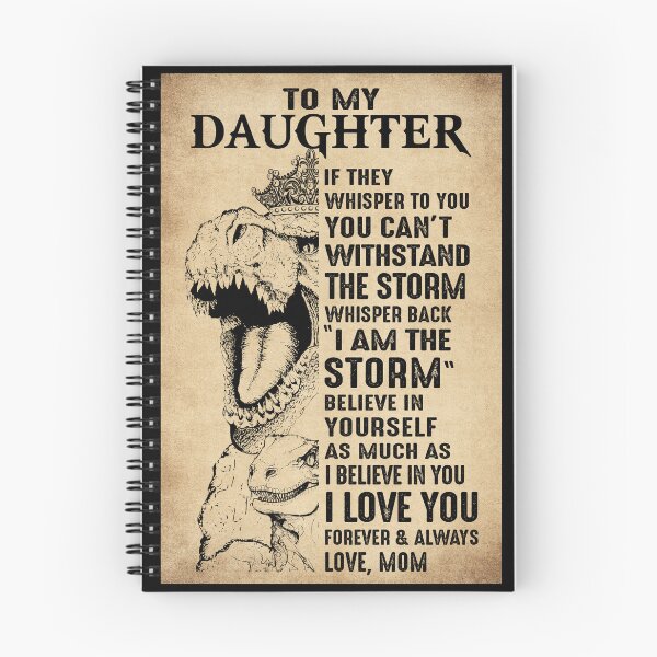 Item preview, To My Daughter I Am The Storm Poster Dinosaur Inspirational Wall Art From Mom designed and sold by HappyGrandmaUB.