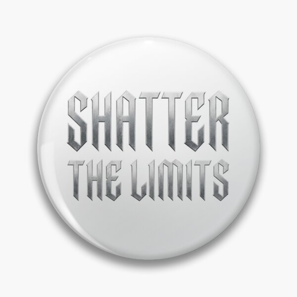 Item preview, Shatter The Limits - Dark Fantasy Metal Gothic Typography designed and sold by Dzblack.