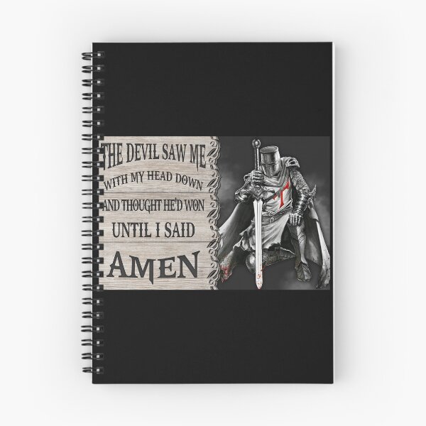 Item preview, The Devil Saw Me With My Head Down Until I Said Amen Knight Templar Christian Faith Quote Gift designed and sold by HappyGrandmaUB.