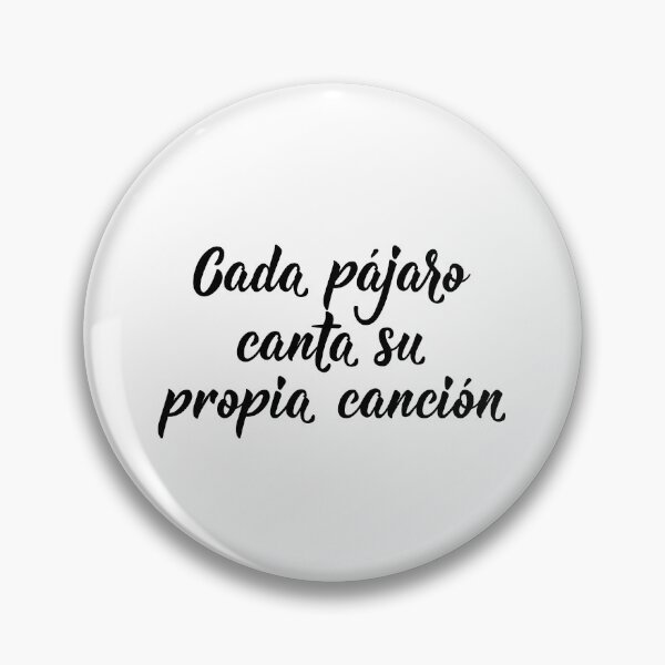 Item preview, Every bird sings its own song - text in Spanish designed and sold by pidzam4e.