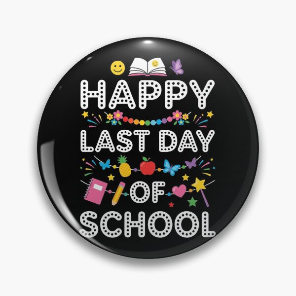 Item preview, Happy Last Day Of School Colorful Celebration Design designed and sold by SiarheiYur.
